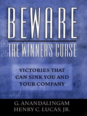 cover image of Beware the Winner's Curse